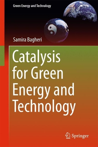 Бумажная книга «Catalysis for Green Energy and Technology», автор Самира Багери - фото №1