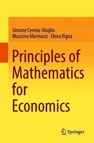 [object Object] «Principles of Mathematics for Economics», авторів Елена Вігна, Массімо Мариначчі, Сімоне Черрея-Віольйо - фото №1