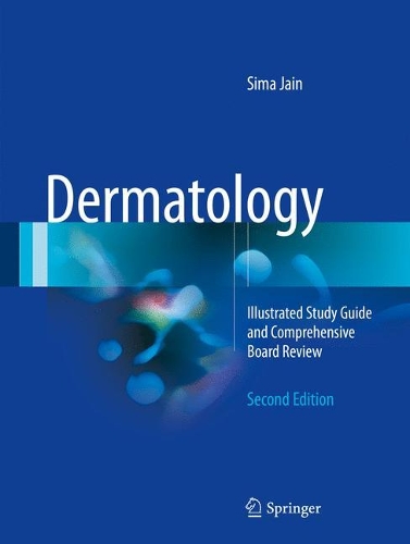 Бумажная книга «Dermatology: Illustrated Study Guide and Comprehensive Board Review», автор Сима Джейн - фото №1