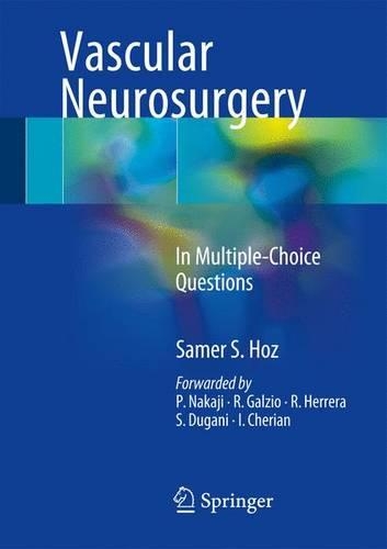 Бумажная книга «Vascular Neurosurgery: In Multiple-Choice Questions», автор Самер С. Хоз - фото №1