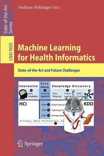 Паперова книга «Machine Learning for Health Informatics: State-of-the-Art and Future Challenges» - фото №1