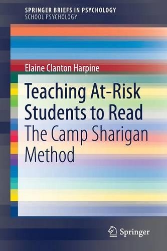 Бумажная книга «Teaching At-Risk Students to Read: The Camp Sharigan Method», автор Элейн Клэнтон Харпин - фото №1