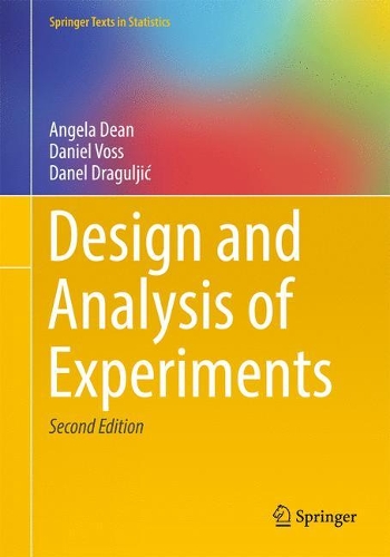 [object Object] «Design and Analysis of Experiments», авторів Анжела Дін, Данел Драгуліч, Даніель Восс - фото №1