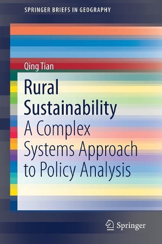 Паперова книга «Rural Sustainability: A Complex Systems Approach to Policy Analysis», автор Цін Тянь - фото №1