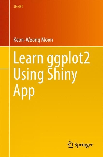 [object Object] «Learn ggplot2 Using Shiny App», автор Кеон-Вунг Мун - фото №1