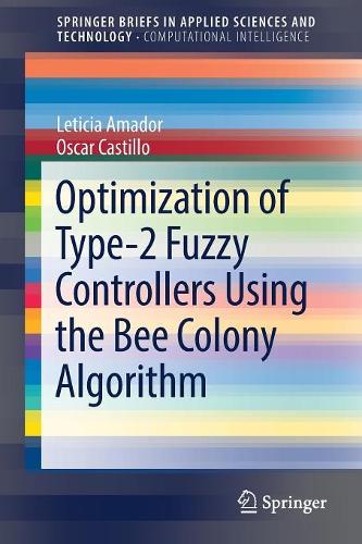 [object Object] «Optimization of Type-2 Fuzzy Controllers Using the Bee Colony Algorithm», авторів Летиція Амадор, Оскар Кастілло - фото №1