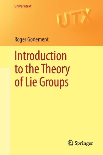 [object Object] «Introduction to the Theory of Lie Groups», автор Роджер Годмент - фото №1
