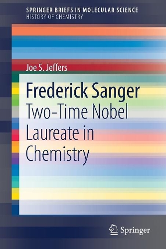 Паперова книга «Frederick Sanger: Two-Time Nobel Laureate in Chemistry», автор Джо С. Джефферс - фото №1