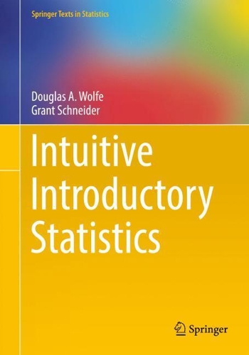 [object Object] «Intuitive Introductory Statistics», авторів Дуглас А. Вульф, Грант Шнайдер - фото №1