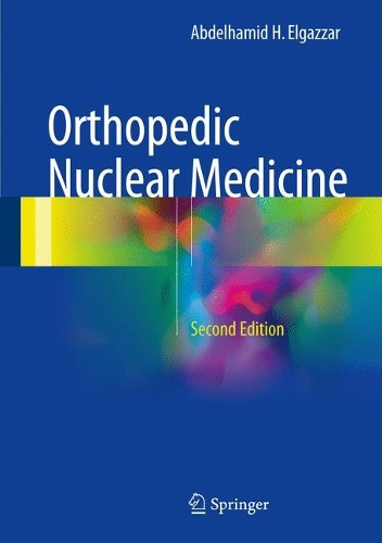 Паперова книга «Orthopedic Nuclear Medicine», автор Абдельхамід Х. Ельгаззар - фото №1