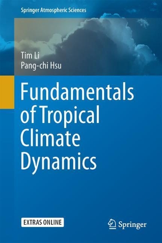 Паперова книга «Fundamentals of Tropical Climate Dynamics», авторів Панг-Чі Хсу, Тім Лі - фото №1