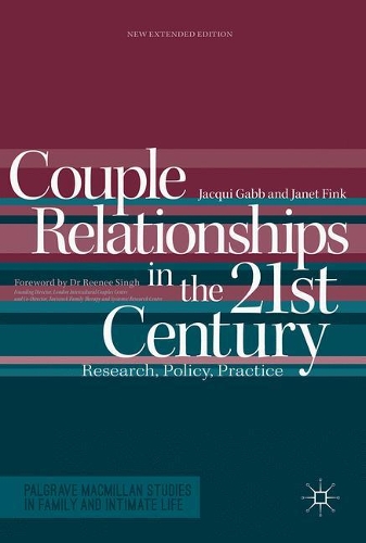 Бумажная книга «Couple Relationships in the 21st Century: Research, Policy, Practice», авторов Жаки Габб, Джанет Финк - фото №1
