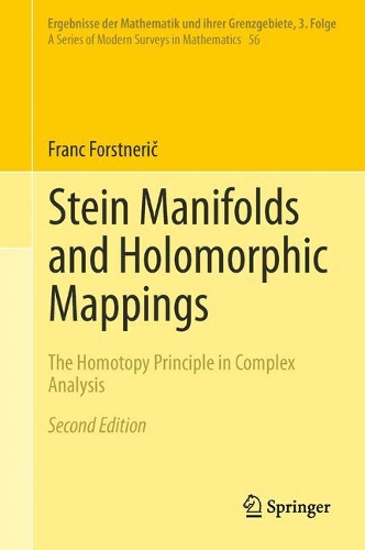 Бумажная книга «Stein Manifolds and Holomorphic Mappings: The Homotopy Principle in Complex Analysis», автор Франс Форстнерик - фото №1
