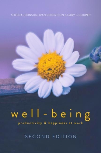 Бумажная книга «WELL-BEING: Productivity and Happiness at Work», авторов Иван Робертсон, Шина Джонсон - фото №1