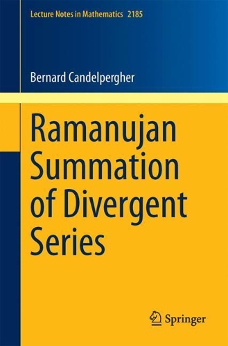 Паперова книга «Ramanujan Summation of Divergent Series», автор Бернард Кандельпергер - фото №1