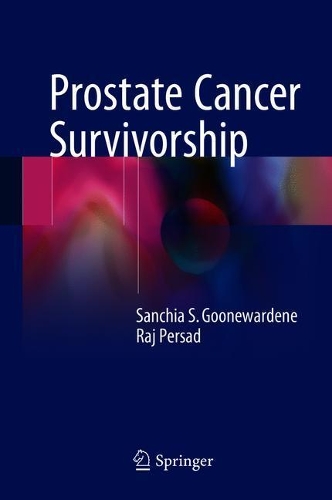 Бумажная книга «Prostate Cancer Survivorship», авторов Радж Персад, Санчия С. Гуневардене - фото №1