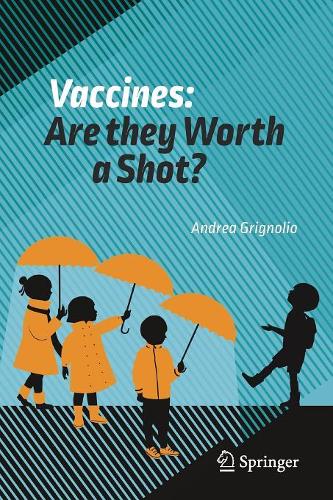 Бумажная книга «Vaccines: Are they Worth a Shot?», автор Андреа Гриньолио - фото №1