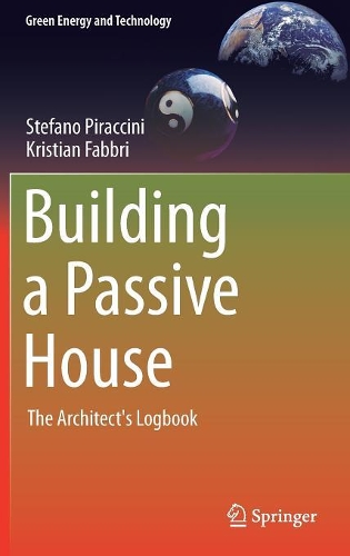 Бумажная книга «Building a Passive House: The Architect's Logbook», автор Кристиан Фаббри - фото №1