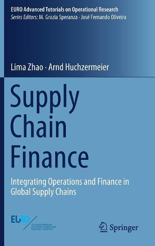 Бумажная книга «Supply Chain Finance: Integrating Operations and Finance in Global Supply Chains», автор Арнд Хухзермайер - фото №1
