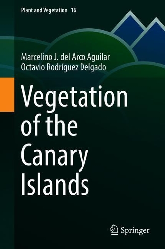 Паперова книга «Vegetation of the Canary Islands», авторів Марселіно Х. дель Арко Агілар, Октавіо Родрігес Дельгадо - фото №1