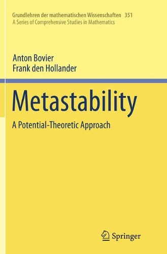 [object Object] «Metastability: A Potential-Theoretic Approach», авторів Антон Бов'є, Франк ден Голландер - фото №1