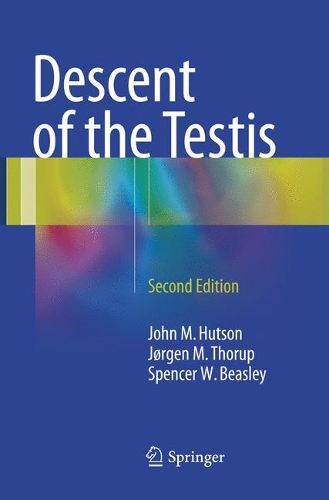 Бумажная книга «Descent of the Testis», авторов Джон М. Хатсон, Йорген Могенс Торуп, Спенсер В. Бизли - фото №1