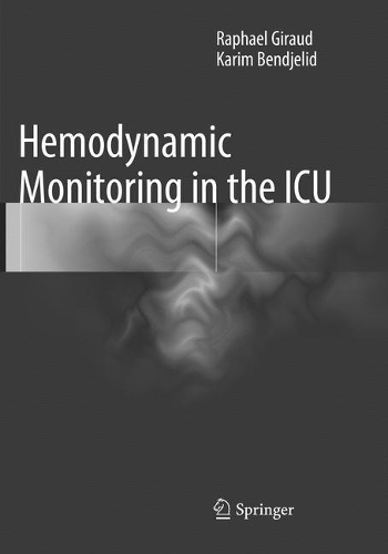 Паперова книга «Hemodynamic Monitoring in the ICU», авторів Карім Бенджелід, Рафаель Жиро - фото №1