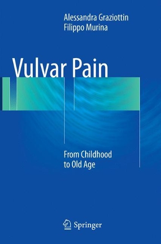 Бумажная книга «Vulvar Pain: From Childhood to Old Age», авторов Алессандра Грациоттин, Филиппо Мурина - фото №1