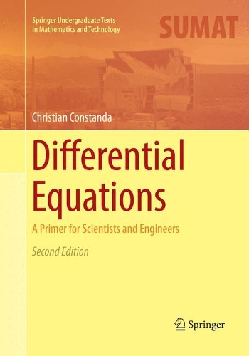 Паперова книга «Differential Equations: A Primer for Scientists and Engineers», автор Крістіан Констанда - фото №1
