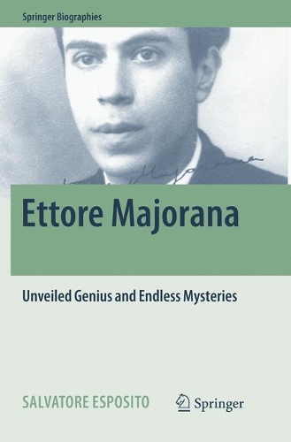 Бумажная книга «Ettore Majorana: Unveiled Genius and Endless Mysteries», автор Сальваторе Эспозито - фото №1