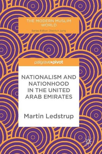 Бумажная книга «Nationalism and Nationhood in the United Arab Emirates», автор Мартин Ледструп - фото №1