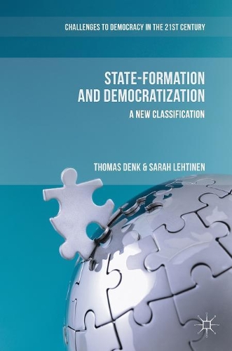 Бумажная книга «State-Formation and Democratization: A New Classification», авторов Сара Лехтинен, Томас Денк - фото №1
