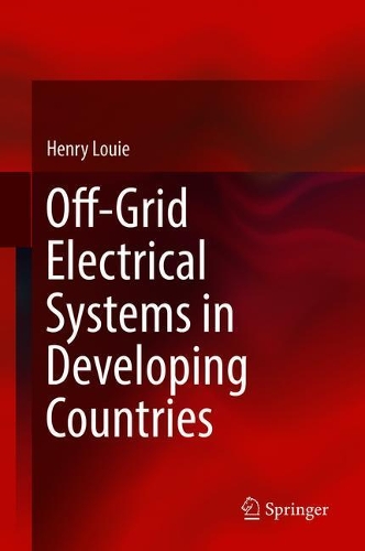 Бумажная книга «Off-Grid Electrical Systems in Developing Countries», автор Генри Луи - фото №1