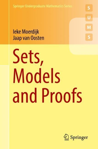 Паперова книга «Sets, Models and Proofs», автор Ієке Мурдейк - фото №1