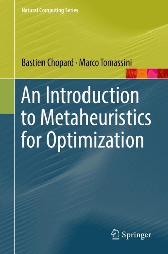 [object Object] «An Introduction to Metaheuristics for Optimization», авторів Бастьєн Шопар, Марко Томасіні - фото №1
