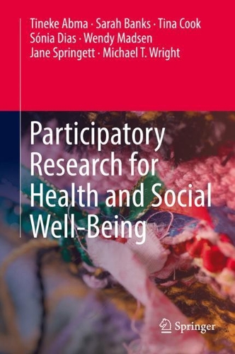 Бумажная книга «Participatory Research for Health and Social Well-Being», авторов Джейн Спрингетт, Майкл Т. Райт, Сара Бэнкс, Соня Диас, Тина Кук, Тинеке Абма, Венди Мэдсен - фото №1