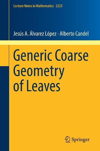 [object Object] «Generic Coarse Geometry of Leaves», авторів Альберто Кандель, Хесус А. Альварес Лопес - фото №1