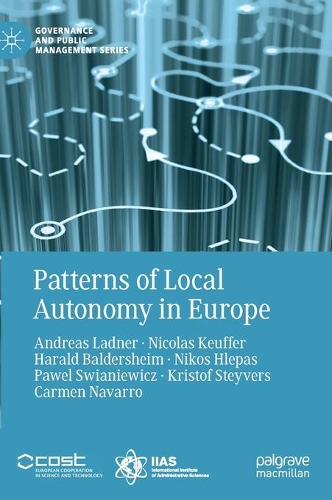 Паперова книга «Patterns of Local Autonomy in Europe», авторів Андреас Ладнер, Кармен Наварро, Харальд Балдерсхайм, Крістоф Стейверс, Ніколя Кюффер, Нікос Хлепас, Павел Свєнєвіч - фото №1