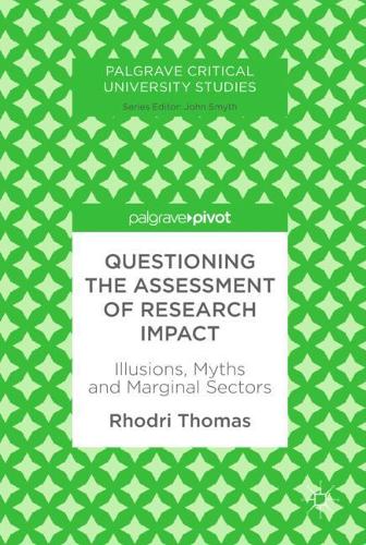 Паперова книга «Questioning the Assessment of Research Impact: Illusions, Myths and Marginal Sectors», автор Родрі Томас - фото №1