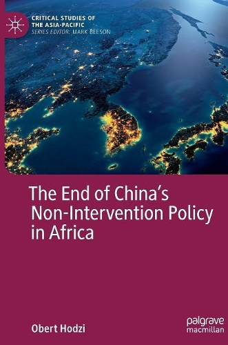 Бумажная книга «The End of China’s Non-Intervention Policy in Africa», автор Оберт Ходзи - фото №1