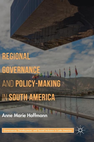 Паперова книга «Regional Governance and Policy-Making in South America», автор Енн Марі Гофман - фото №1