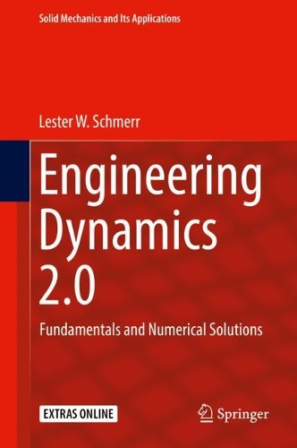 [object Object] «Engineering Dynamics 2.0: Fundamentals and Numerical Solutions», автор Лестер В. Шмерр - фото №1