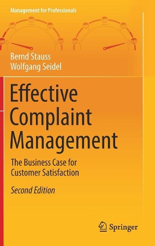 Бумажная книга «Effective Complaint Management: The Business Case for Customer Satisfaction», авторов Бернд Штаусс, Вольфганг Зайдель - фото №1