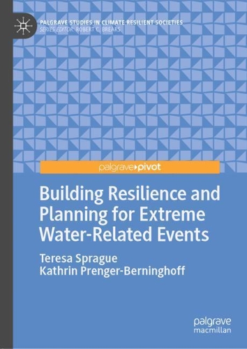 Паперова книга «Building Resilience and Planning for Extreme Water-Related Events», авторів Катрін Пренгер-Бернінггофф, Тереза Спраг - фото №1