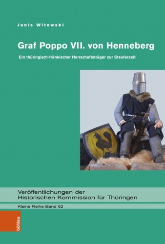Паперова книга «Graf Poppo VII. von Henneberg: Ein thuringisch-frankischer Herrschaftstrager zur Stauferzeit», автор Яніс Вітовські - фото №1