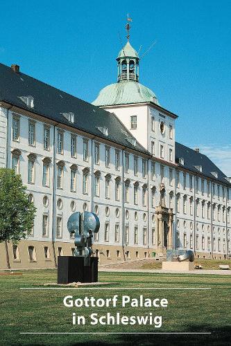 Паперова книга «Gottorf Palace in Schleswig», автор Ута Куль - фото №1