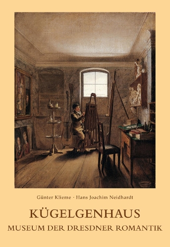Бумажная книга «Kügelgenhaus: Museum der Dresdner Romantik», авторов Гюнтер Климе, Ганс Й. Нейдхарт - фото №1