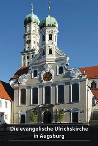 Паперова книга «Die evangelische Ulrichskirche in Augsburg», автор Ендрю Лінк - фото №1