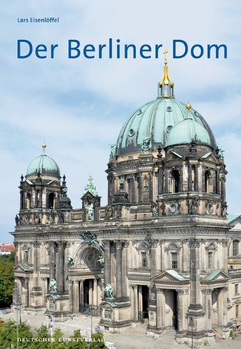 Бумажная книга «Der Berliner Dom», автор Ларс Айзенлоффель - фото №1