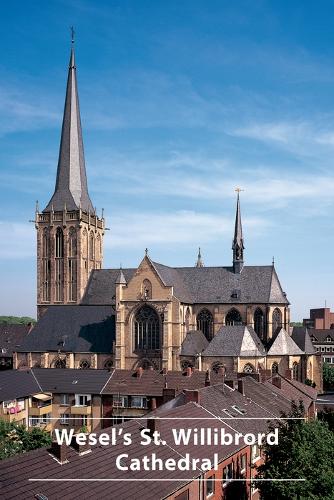 Бумажная книга «Wesel’s St.Willibrord Cathedral», авторов Карл-Хайнц Тибен, Уолтер Стемпель - фото №1